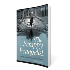 The Scrappy Evangelist