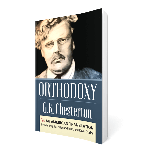 Orthodoxy: An American Translation
